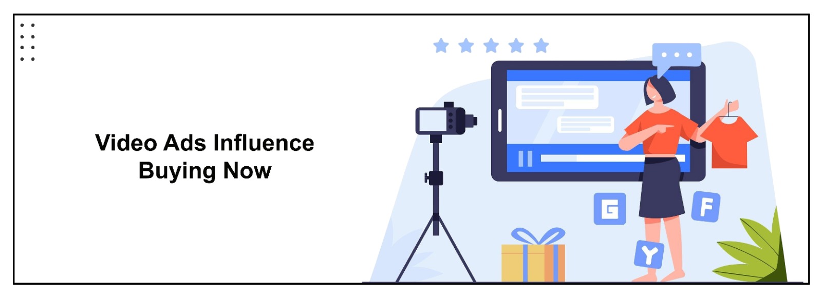 How Video Ads Influence Buyer Decisions